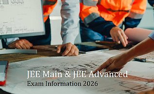 JEE Main & JEE Advanced Exam Information 2026